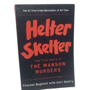 Helter Skelter True Story Of The Manson Murders Bugliosi and Gentry Paperback